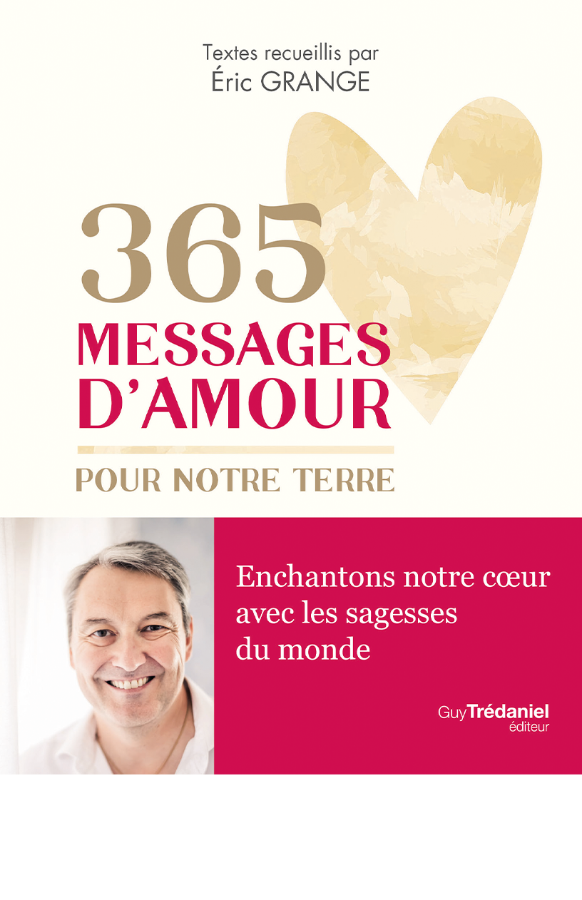 365 Messages d'Amour pour notre Terre