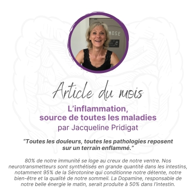 L'inflammation, source de toutes les maladies